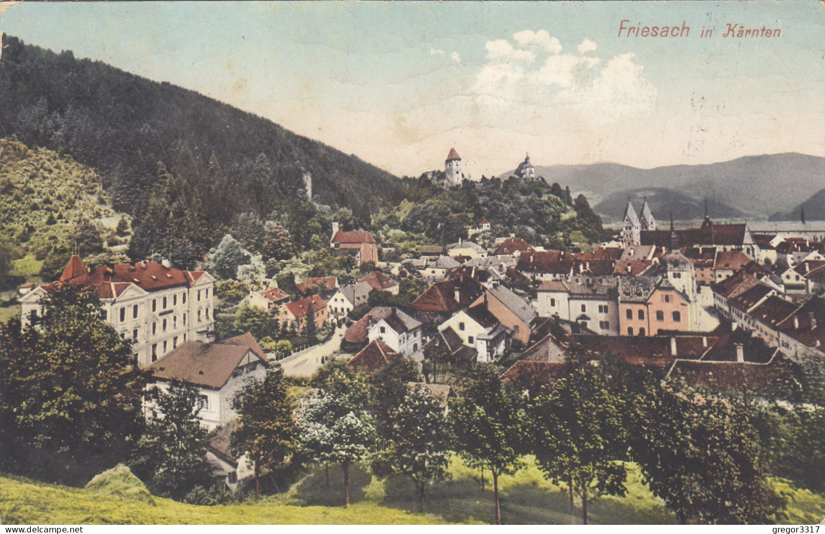 E458) FRIESACH In Kärnten - Sehr Alte Variante - Bäume U. Häuser Details Im Vordergrund 2.2.1915 - Friesach