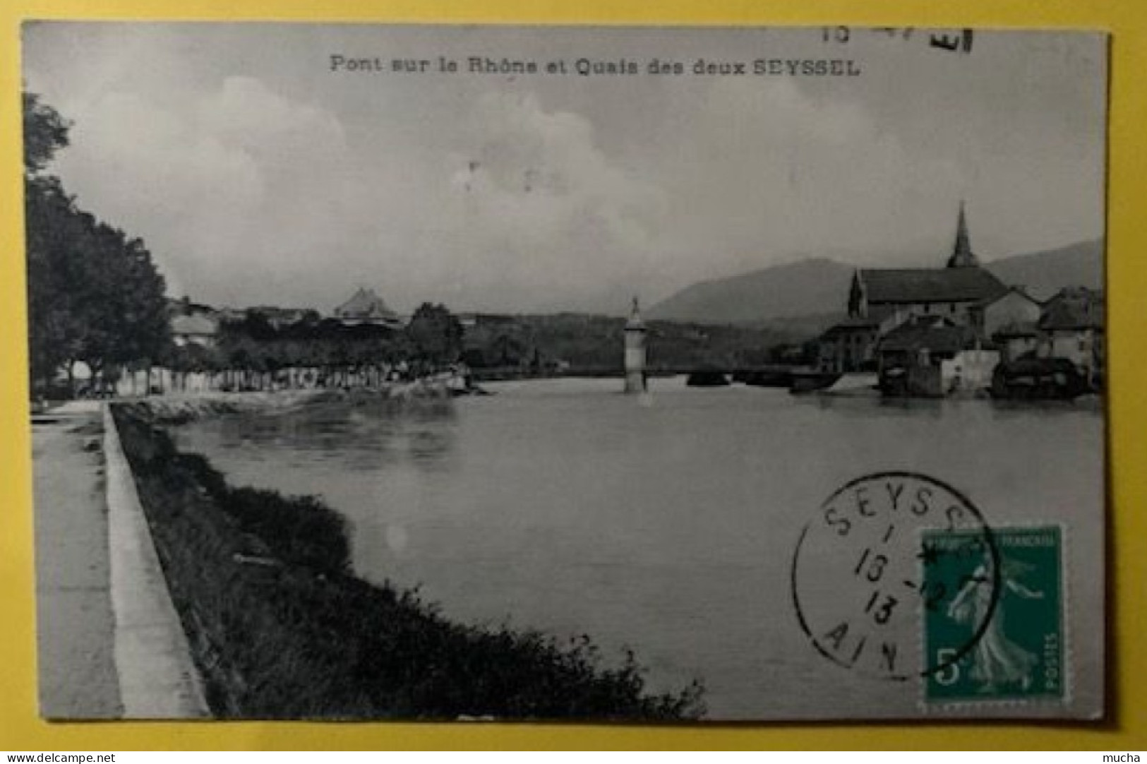 19784 - Pont Sur Le Rhône Et Quais Des Deux Seyssel - Seyssel