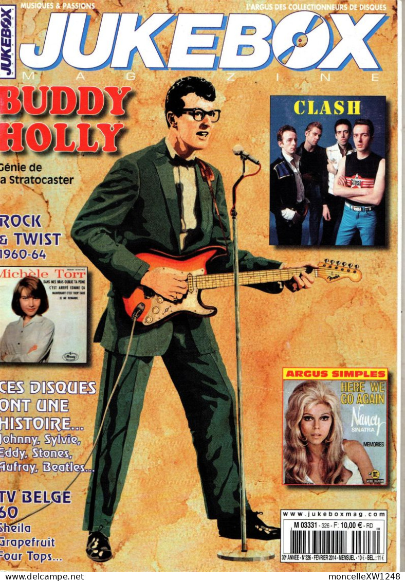 Juke Box Magazine N°326 (février 2014) - B.Holly - Clash - Rock-twist 60-64...l - Musica