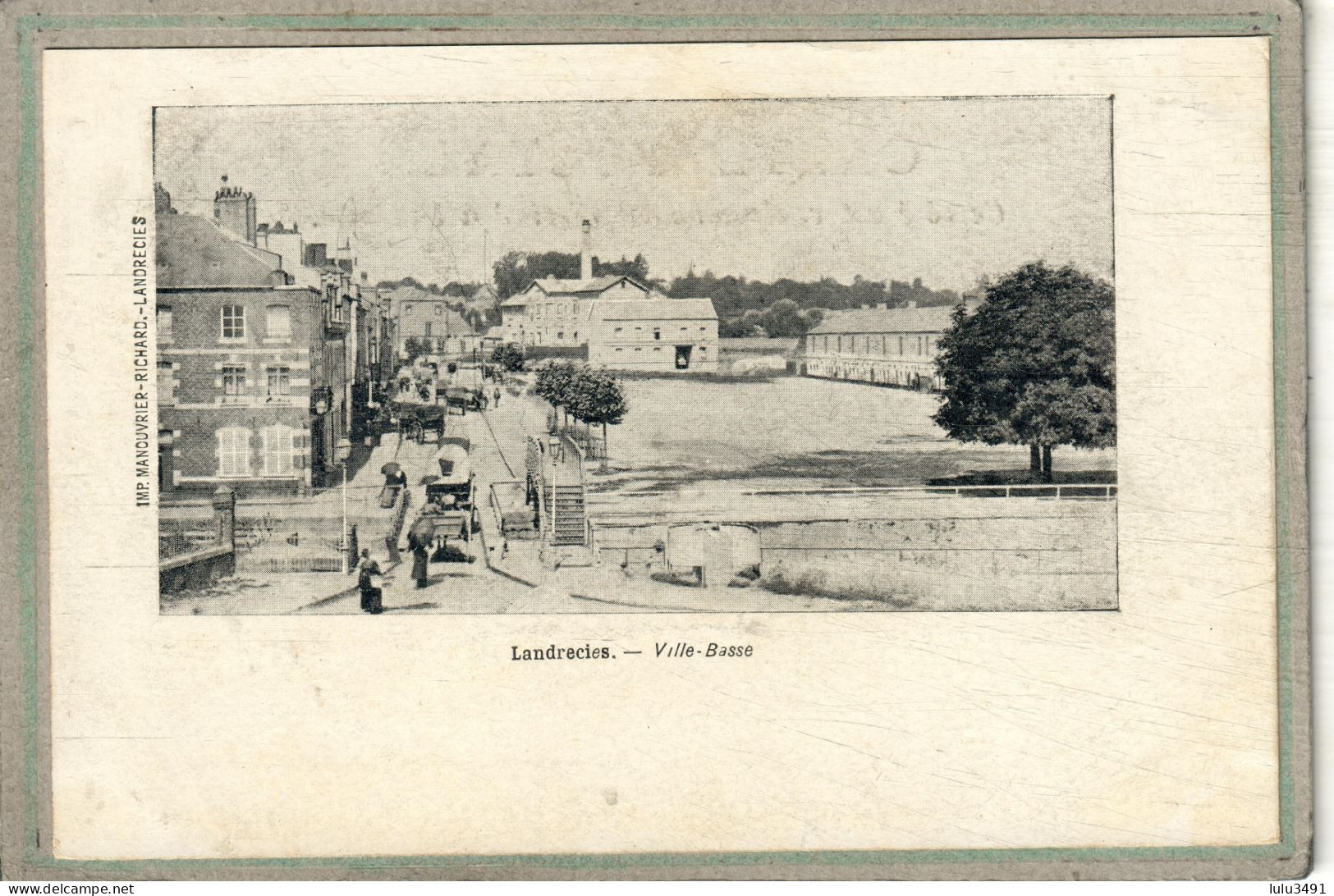 CPA - LANDRECIES (59) - Aspect De La Ville-Basse En 1900 - Landrecies