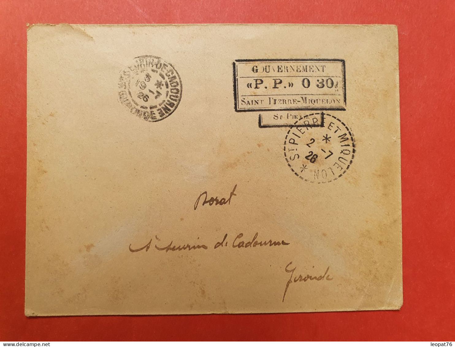 St Pierre & Miquelon - Cachet PP 0.30 Sur Enveloppe De St Pierre Pour St Seurin De Cadourne En 1926 - D 13 - Brieven En Documenten