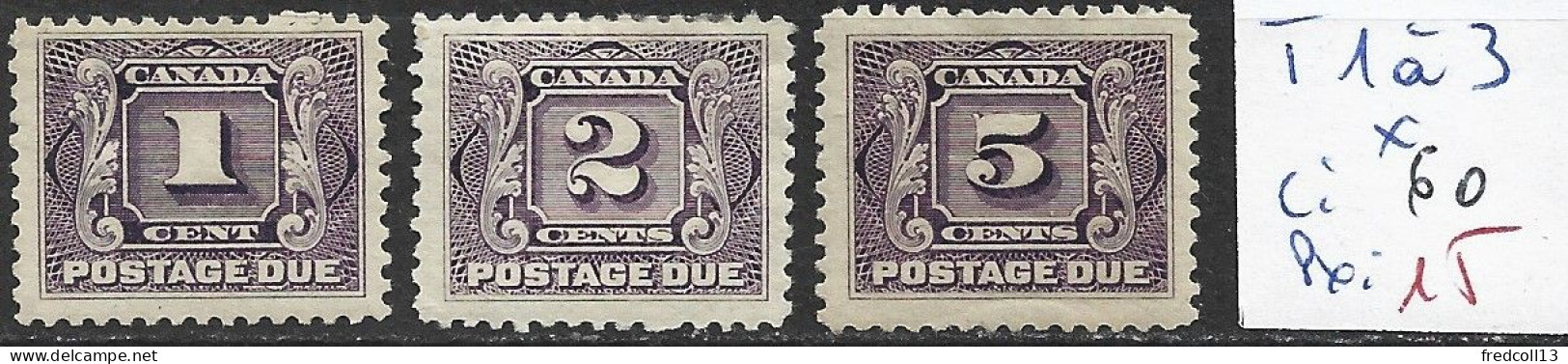 CANADA TAXE 1 à 3 * Côte 60 € - Postage Due