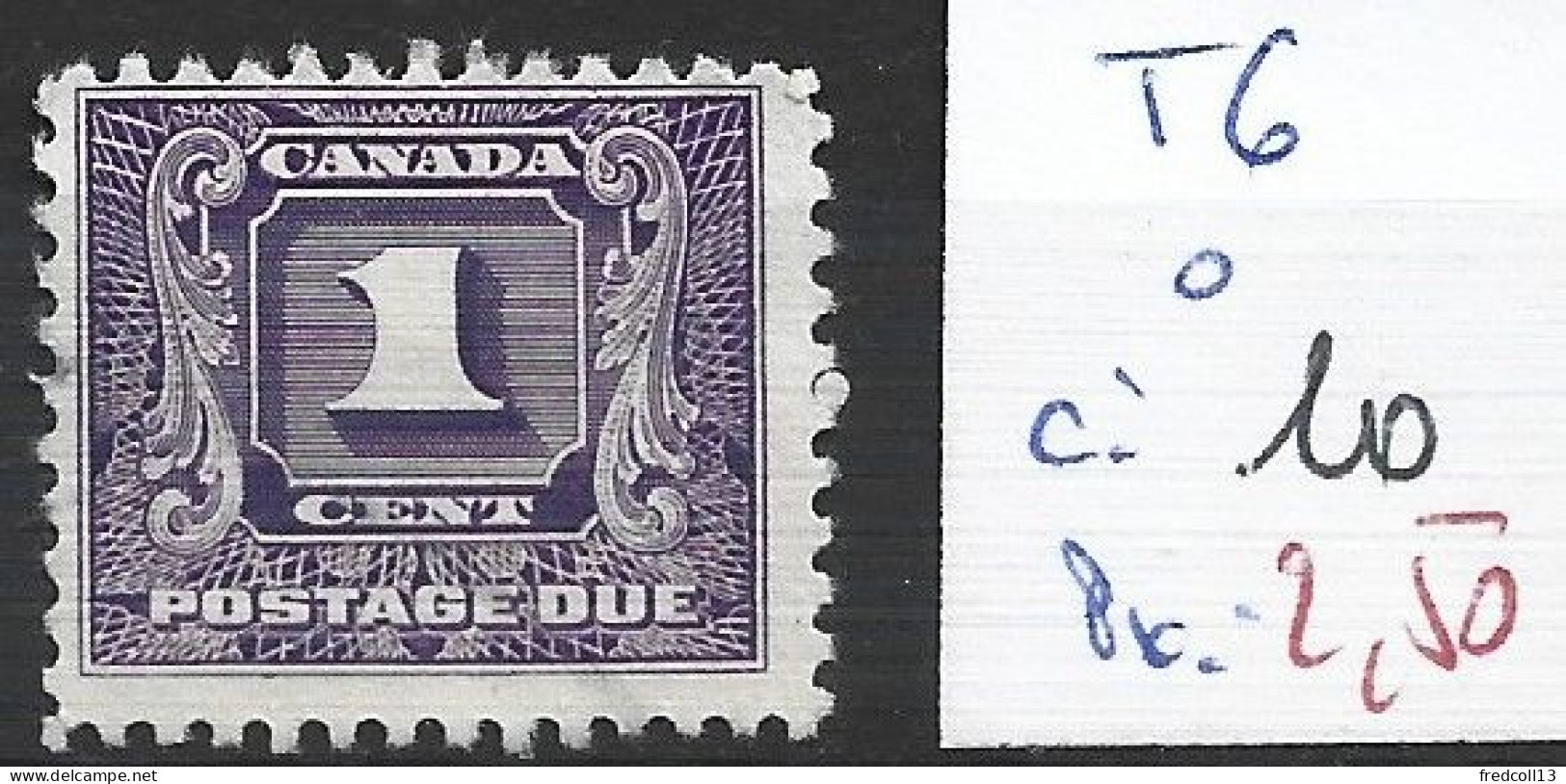 CANADA TAXE 6 Oblitéré Côte 10 € - Postage Due