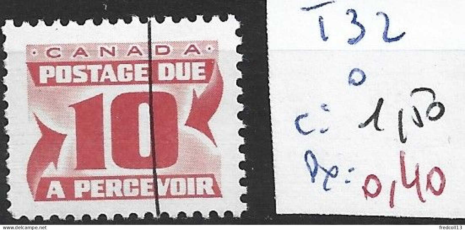 CANADA TAXE 32 Oblitéré Côte 1.50 € - Port Dû (Taxe)