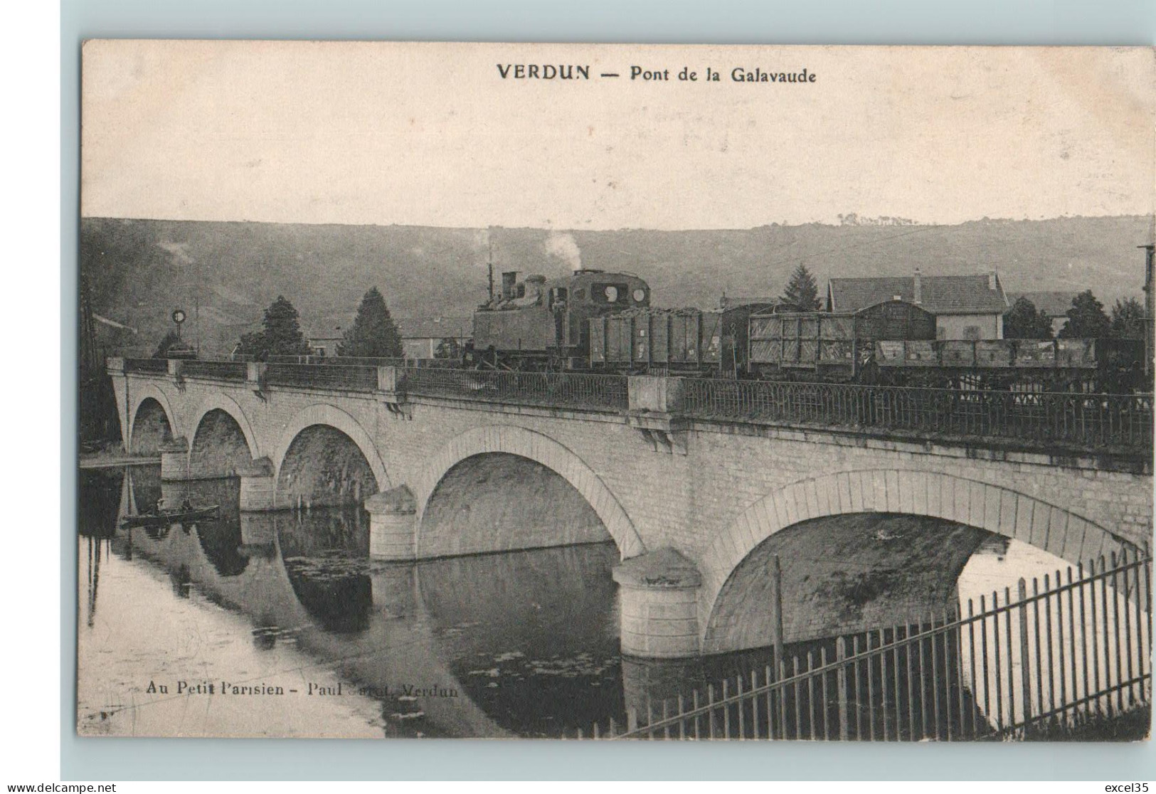 55 VERDUN - CPA NV - TRAIN DE MARCHANDISES SUR LE PONT DE LA GALAVAUDE - Locomotive à Vapeur - Obras De Arte