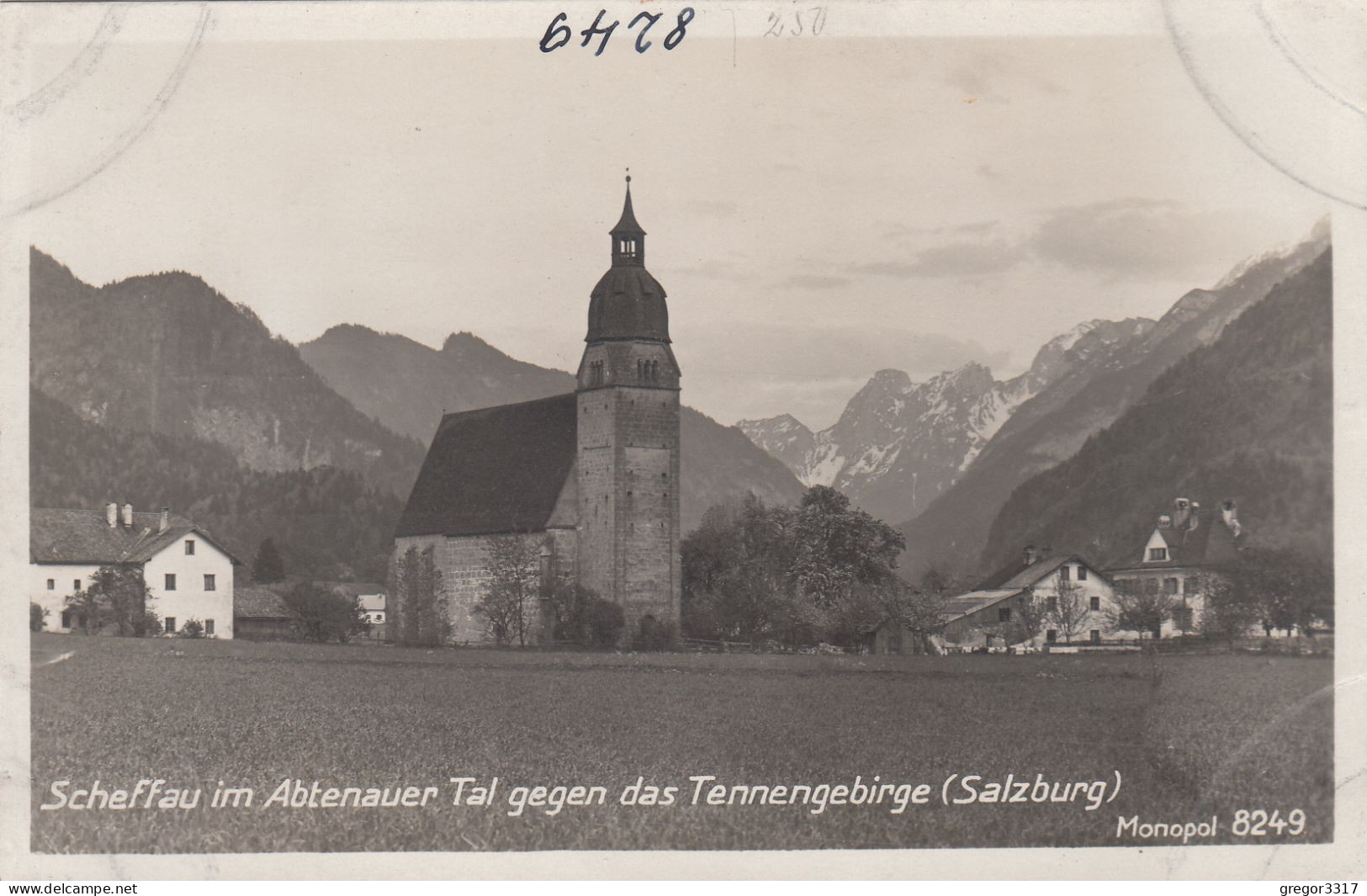 E526) SCHEFFAU Im Abtenauer Tal Gegen Das Tennengebirge - Salzburg - Abtenau - KIRCHE U. HAUS Ansichten  Alte FOTO AK - Abtenau