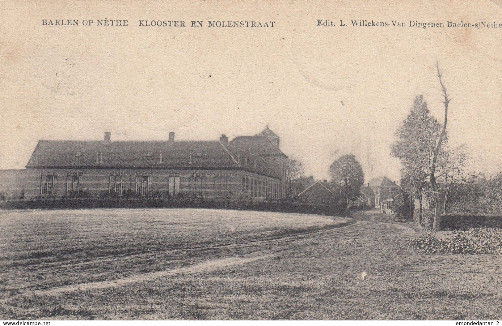 Balen - Baelen Op Nethe - Klooster En Molenstraat - Balen