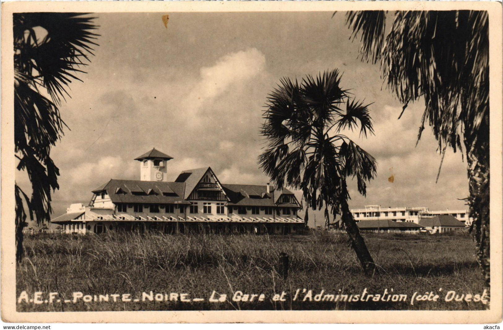 PC FRENCH CONGO POINTE-NOIRE LA GARE ADMINISTRATION (a49999) - Pointe-Noire