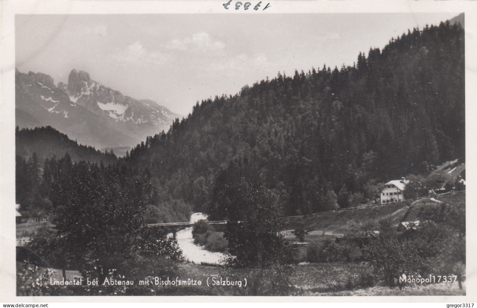 E535) Lindental Bei ABTENAU Mit Bischofmütze - Salzburg - S/W FOTO AK - Abtenau