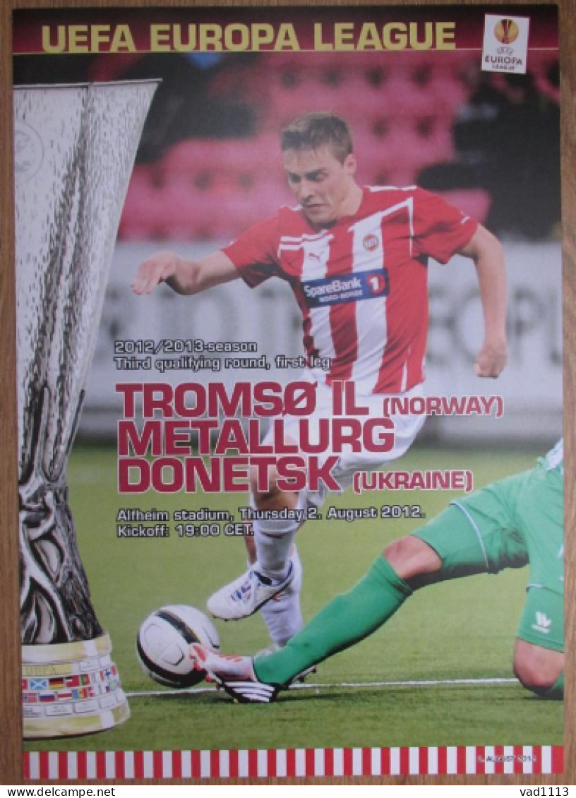 Official Programme UEFA CUP 2012 Tromso IL Norway - FC Metalurh Donetsk Ukraine - Bücher