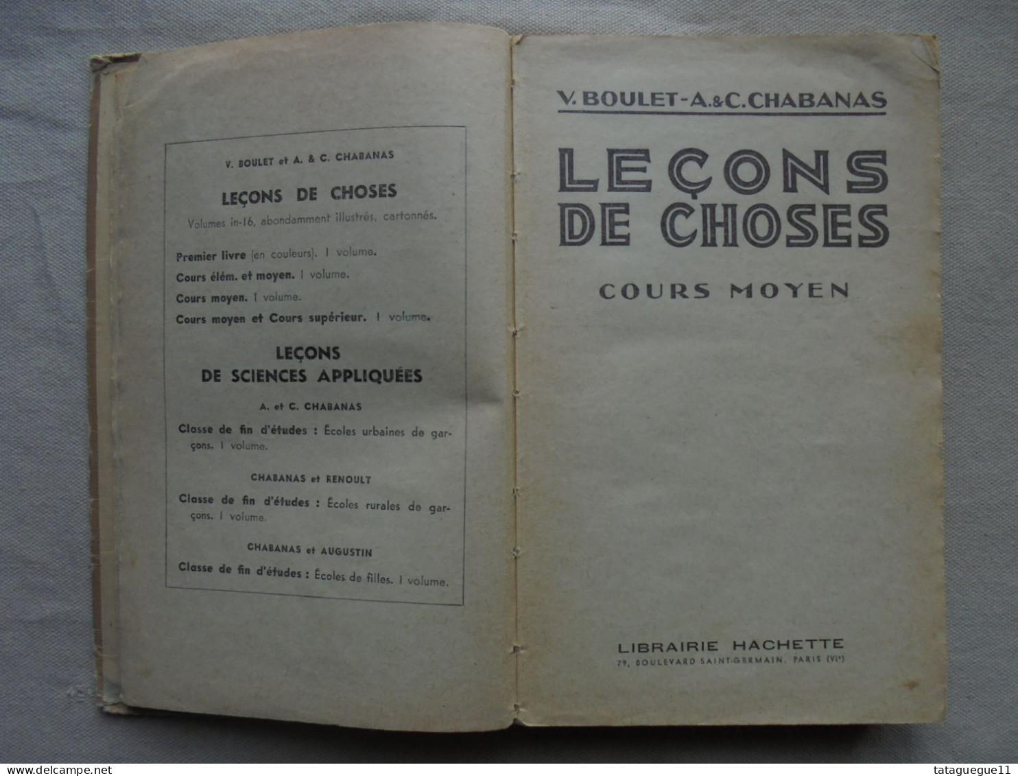 Ancien - Livre Leçons De Choses Cours Moyen Hachette 1942 - Sciences