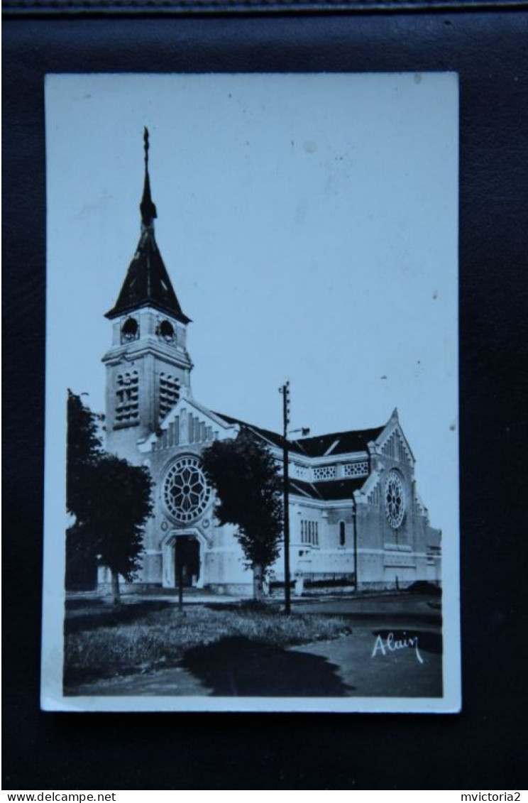 80 - CHAULNES : L'Eglise Reconstruite En 1927 - Chaulnes