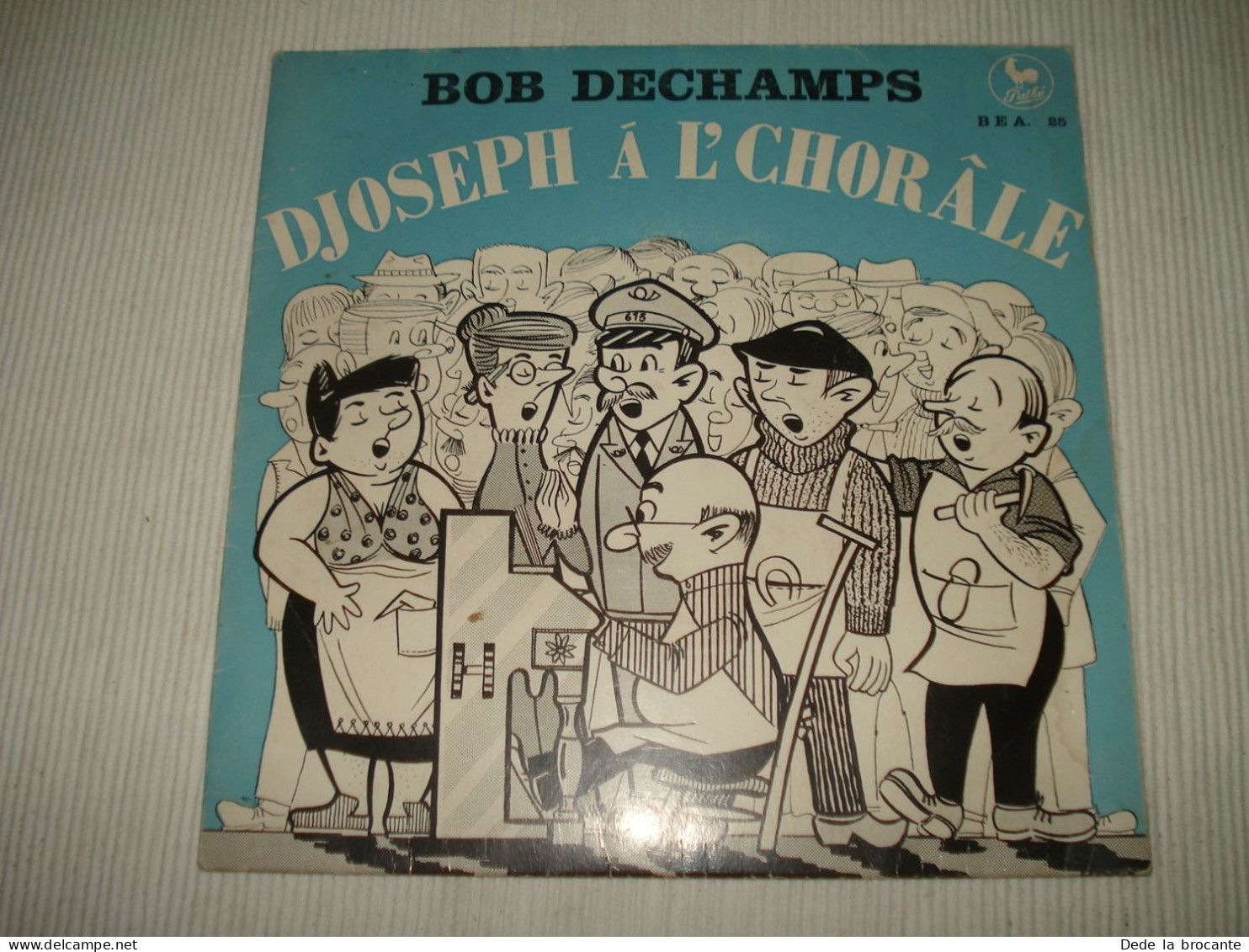 B12 (1) /  Lot  2 X EP 45 T - Bob Dechamps - Petit Prix - Humor, Cabaret