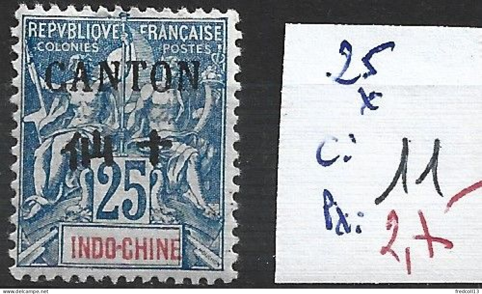 CANTON 25 * Côte 11 € - Unused Stamps