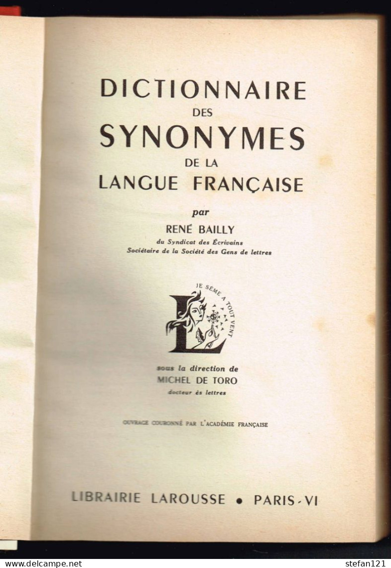 Dictionnaire Des Synonymes - René Bailly - 1947 - 626 Pages 20 X 13 Cm - Woordenboeken