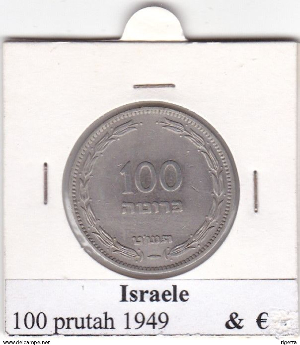 ISRAELE   100 PRUTAH ANNO 1949 COME DA FOTO - Israel