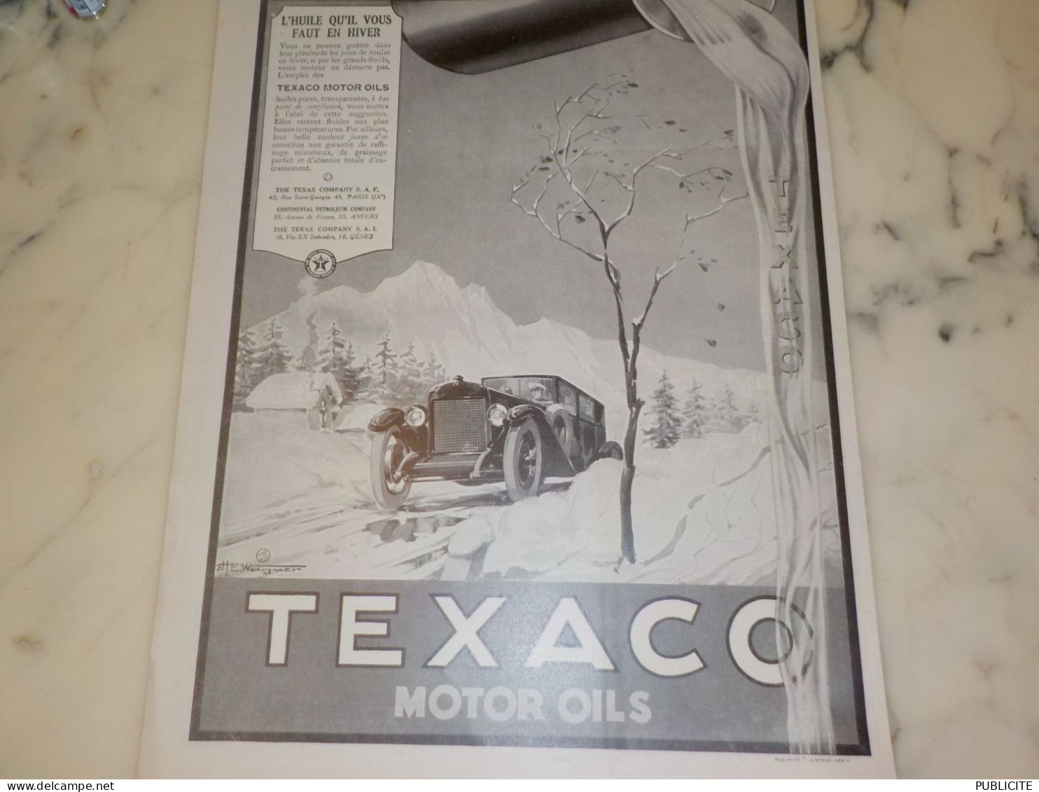 ANCIENNE PUBLICITE POUR L HIVER HUILE JAUNE  TEXACO   1925 - Autres & Non Classés