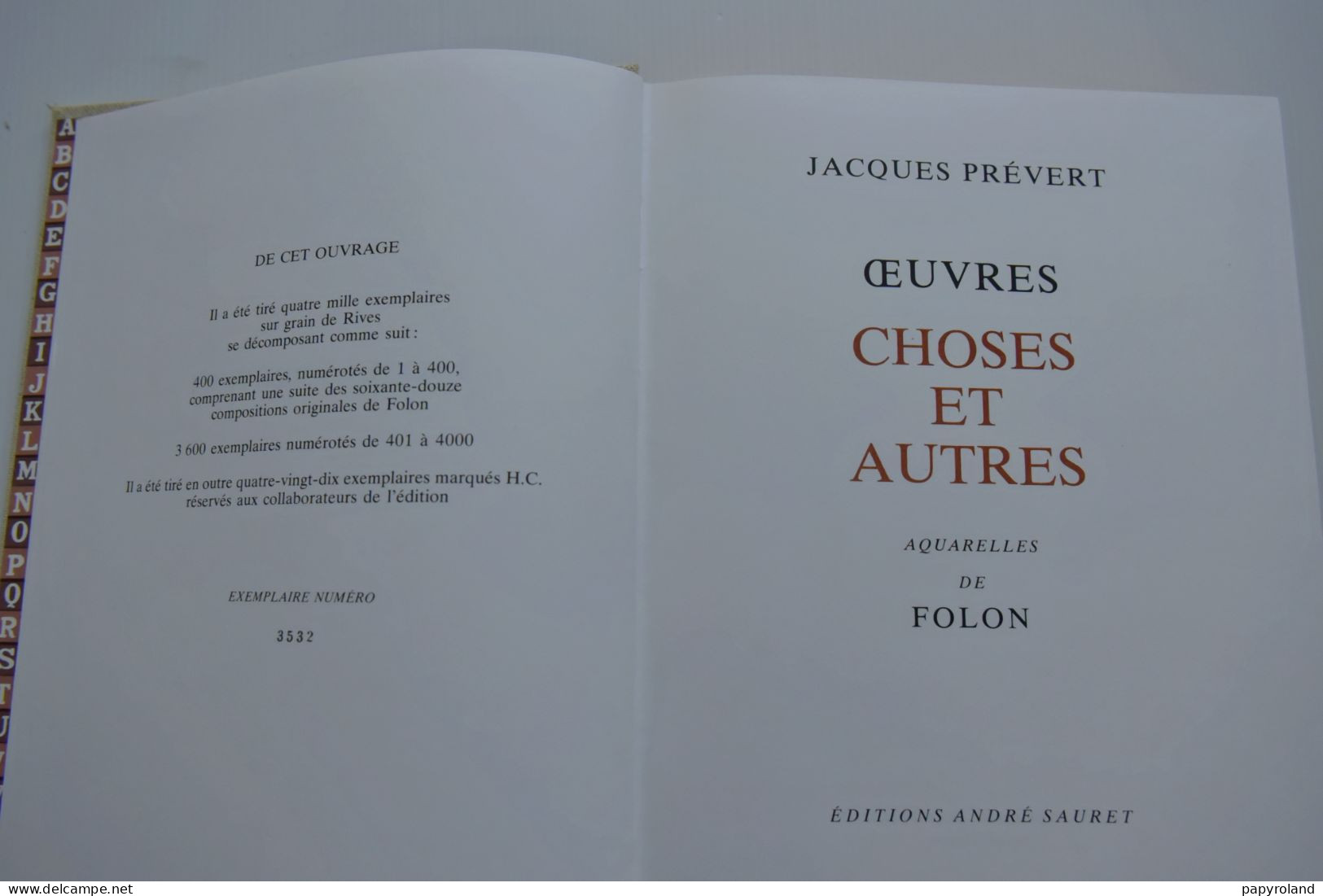 LES Oeuvres de Jacques Prévert en 6 Tomes cartonnés  -       Aquarelles de Folon -  édition état neuf  - n° :  3532