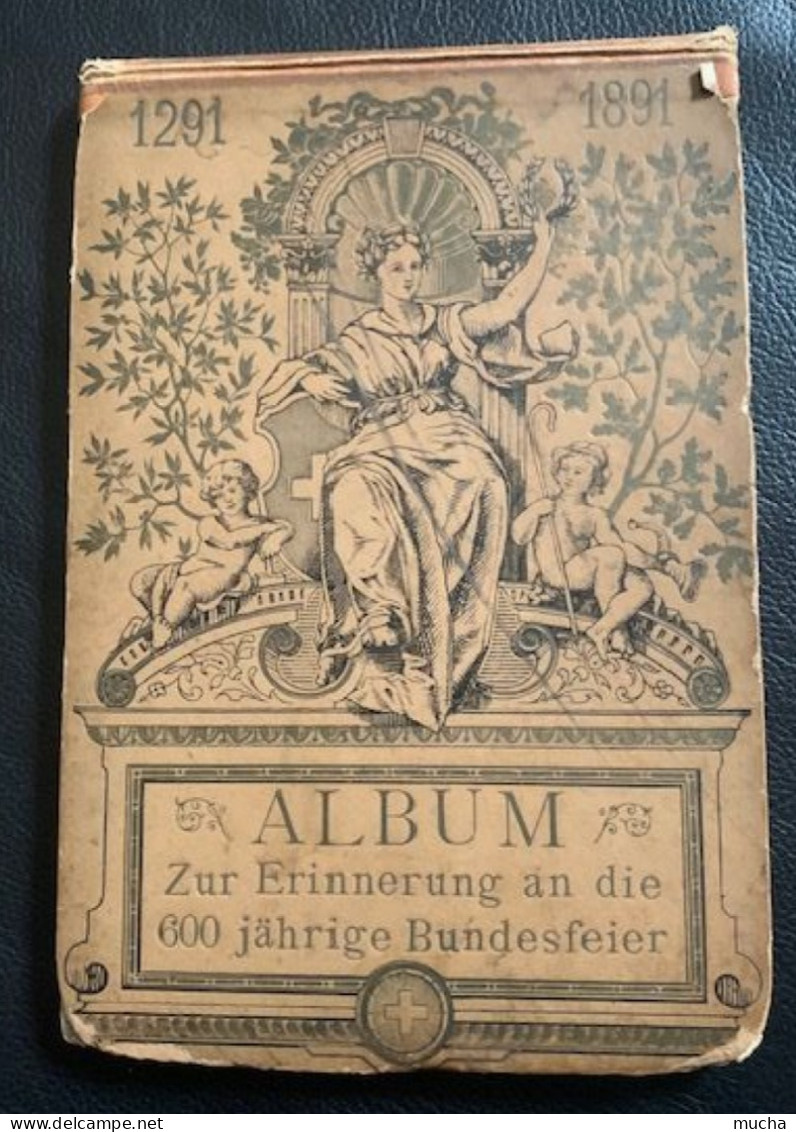 20033 - Suisse Album Zur Erinnerung An Die 600 Järhige Bundesfeier 1891 Allemand Et Français - 4. 1789-1914