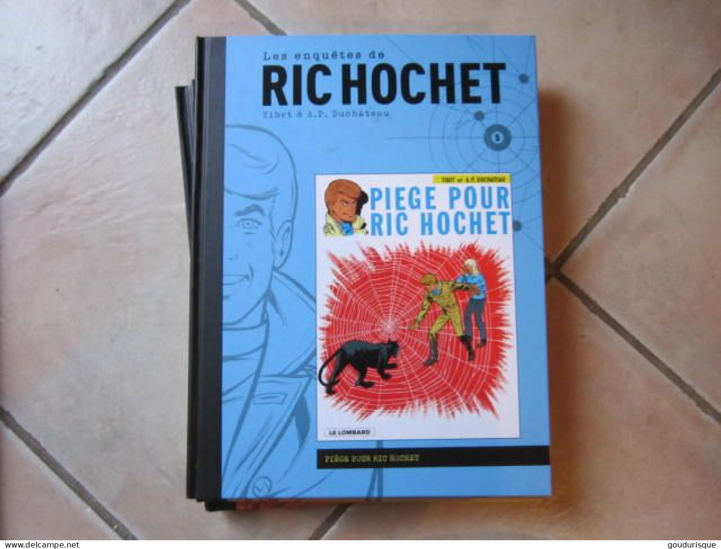 LES ENQUETES DE RIC HOCHET N°5 PIEGE POUR RIC HOCHET   TIBET DUCHATEAU - Ric Hochet