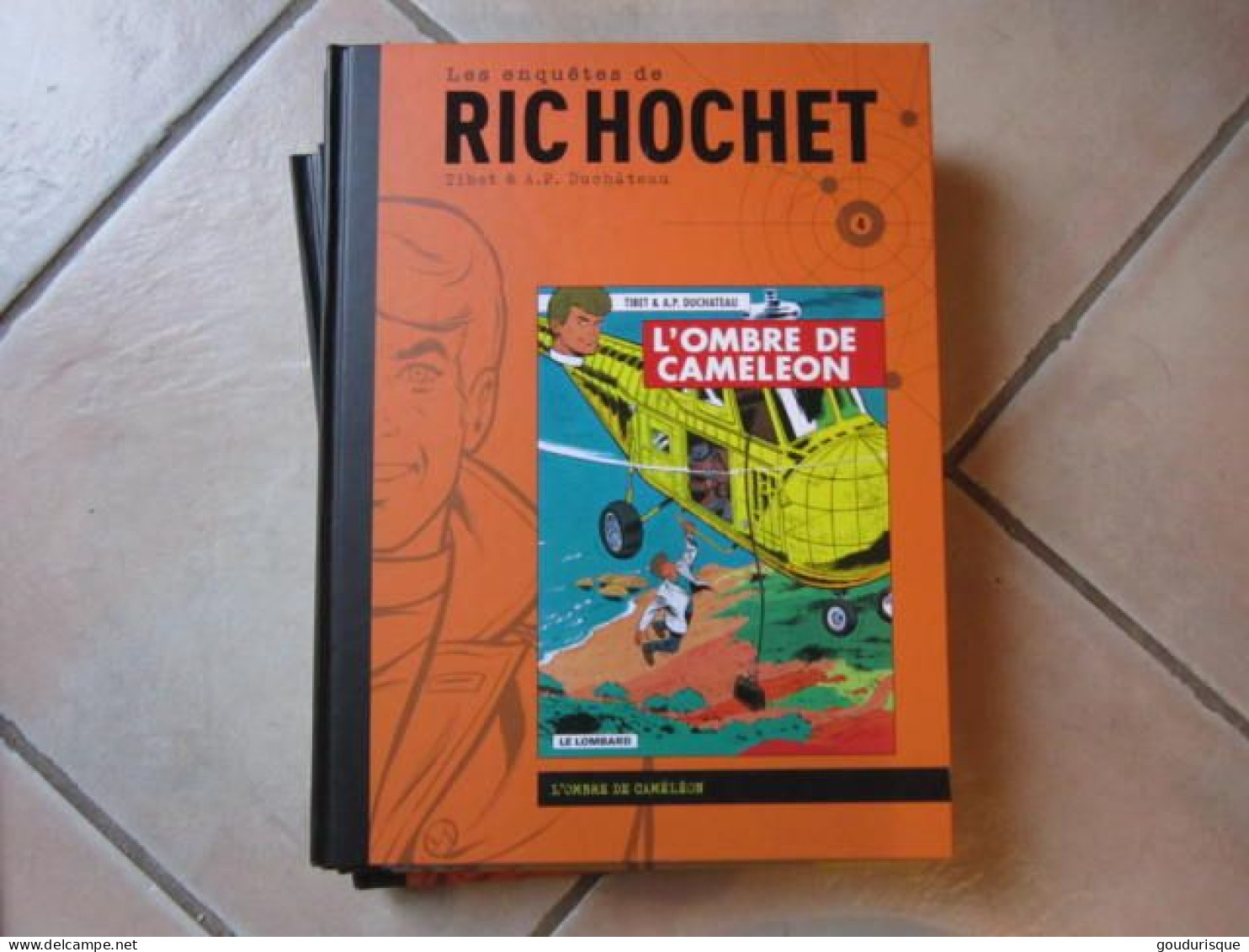 LES ENQUETES DE RIC HOCHET N°4 L'OMBRE DE CAMELEON   TIBET DUCHATEAU - Ric Hochet