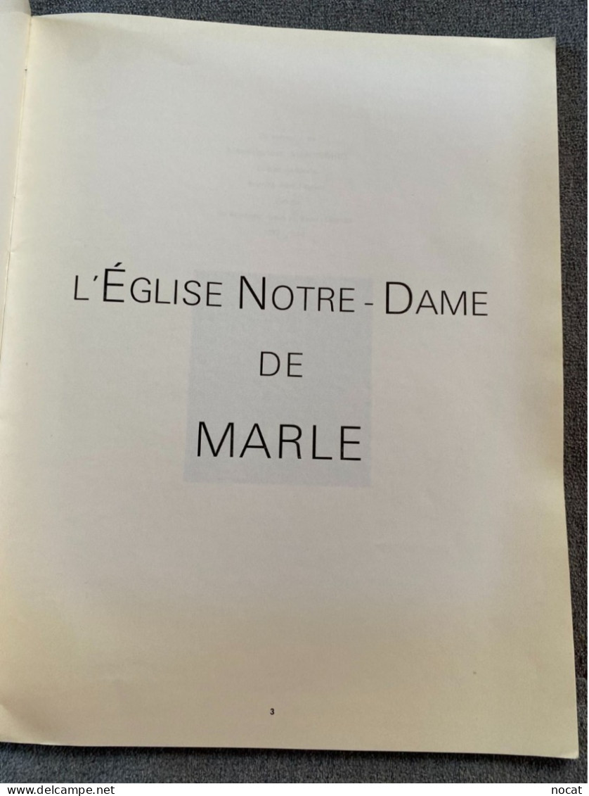 Notre Dame De Marle René Toffin Suzanne Martinet 1963En Memoire De Mgr Mennechet Aisne Soissons - Picardie - Nord-Pas-de-Calais