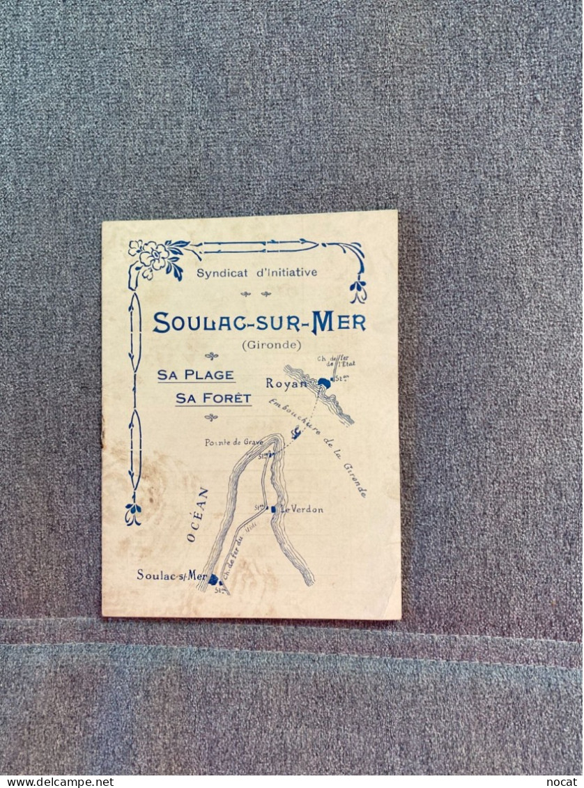 Soulac Sur Mer Fascicule Du Syndicat D'initiative Guide Pour 1915 Horaires Des Marées  Gironde - Aquitaine