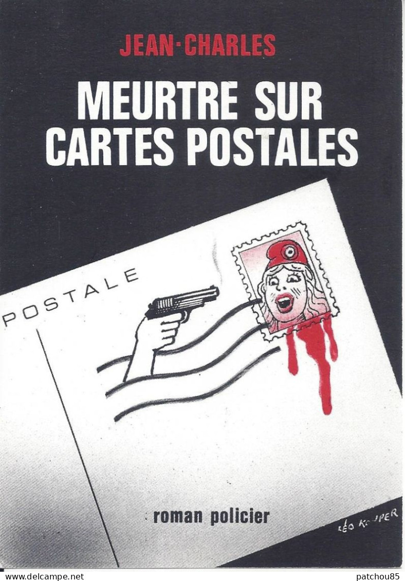 CPM  Illustrateur Kouper Jean Charles  Meurtres Sur Cartes Postales  Roman Policier - Kouper