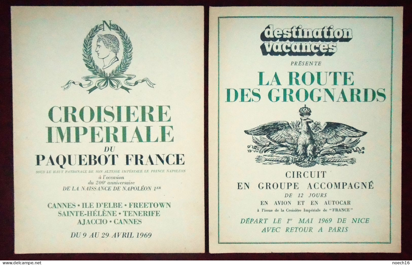 2 Programmes 1969  "Croisière Impériale" & "La Route Des Grognards"/ Paquebot France - 200ème Anniversaire De Napoléon - Programmes