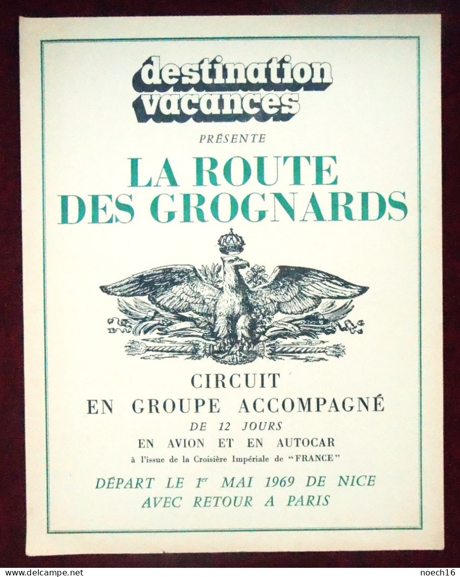 2 Programmes 1969  "Croisière Impériale" & "La Route Des Grognards"/ Paquebot France - 200ème Anniversaire De Napoléon - Programmes