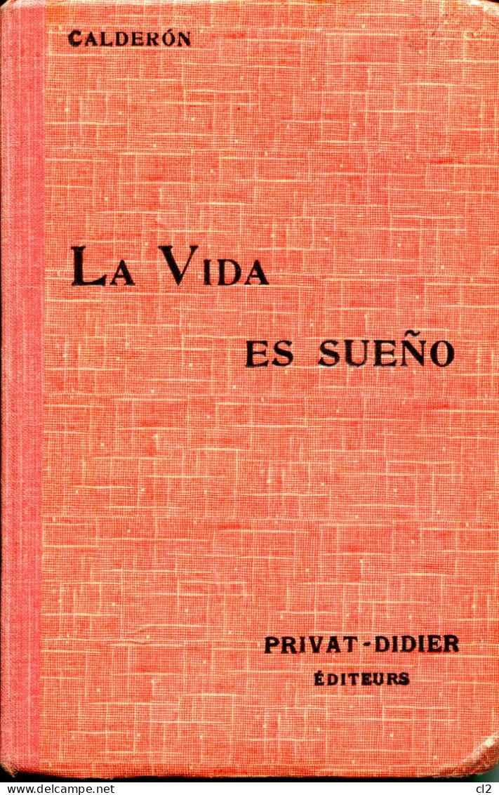 La Vida Es Sueno De P. Calderon - Literatuur