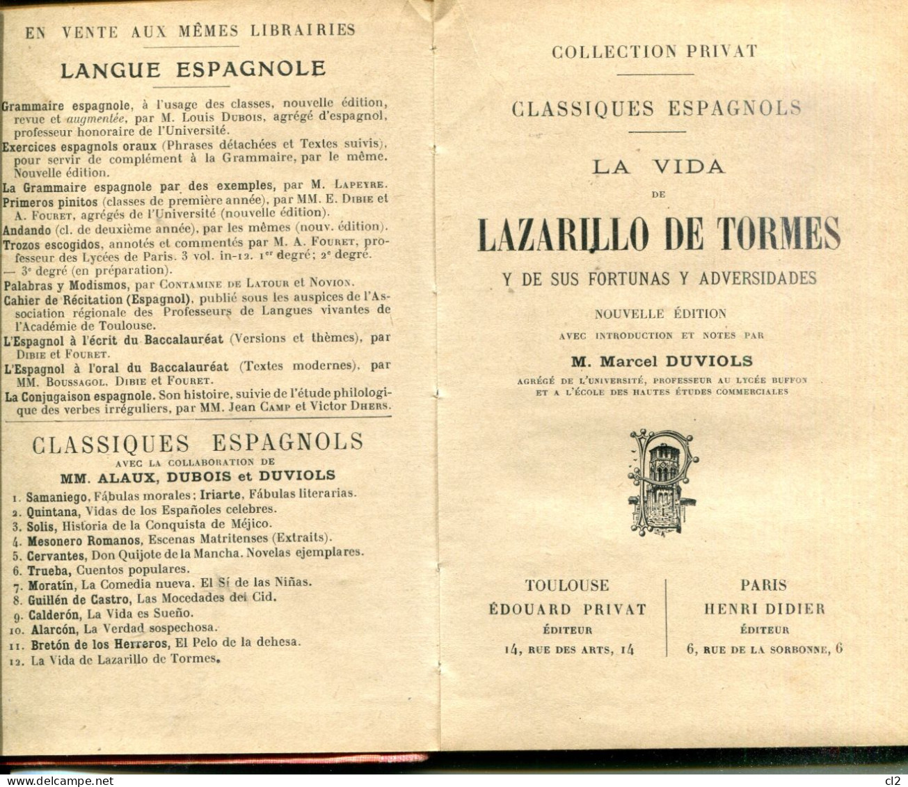 La Vida De Lazarillo De Tormes Y De Sus Fortunas Y Adversidades Introduit Et Noté Par Marcel Duviols - Literature