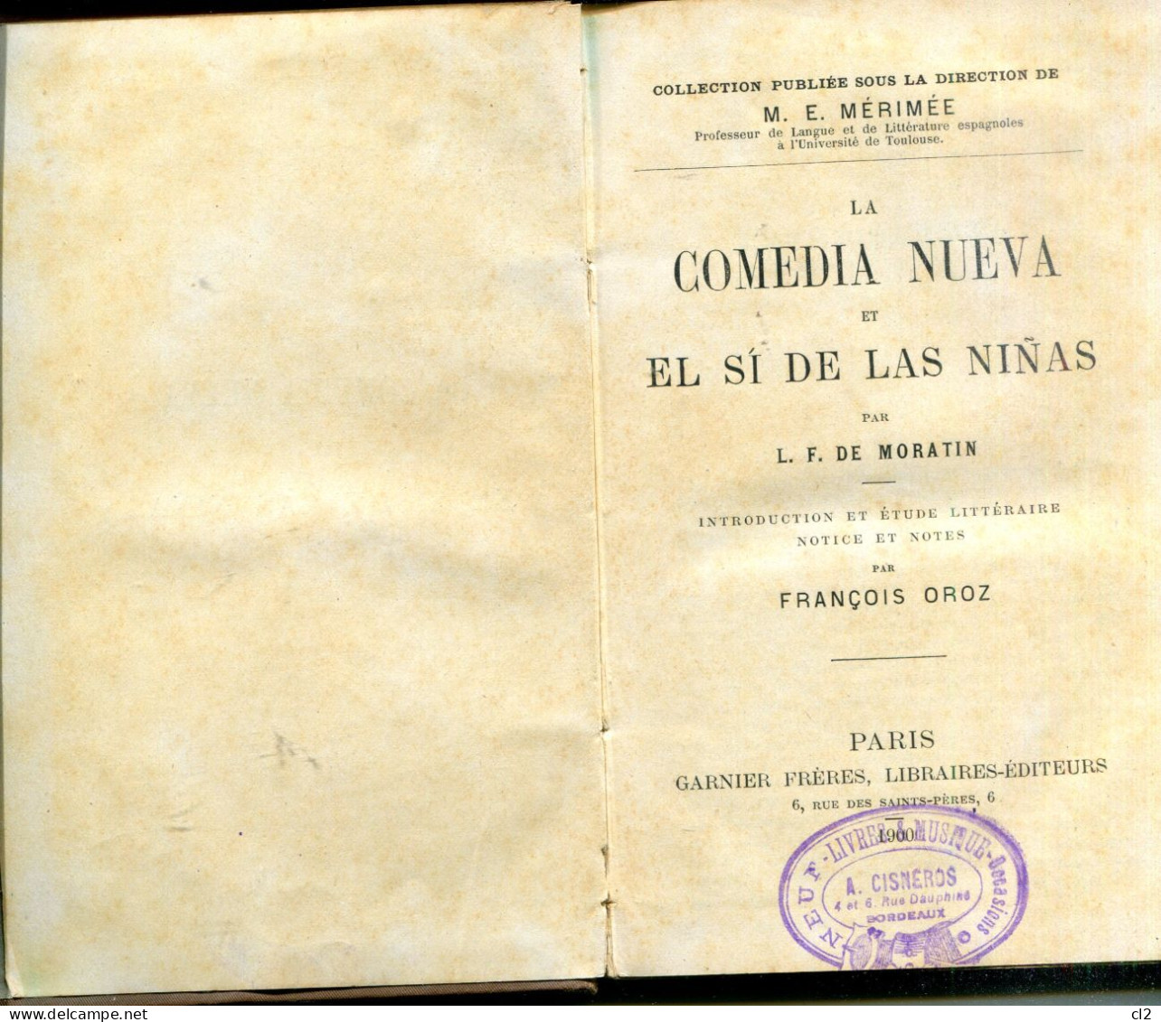 "La Comedia Nueva" Et "El Si De Las Ninas" De L.F. De Moratin - Littérature