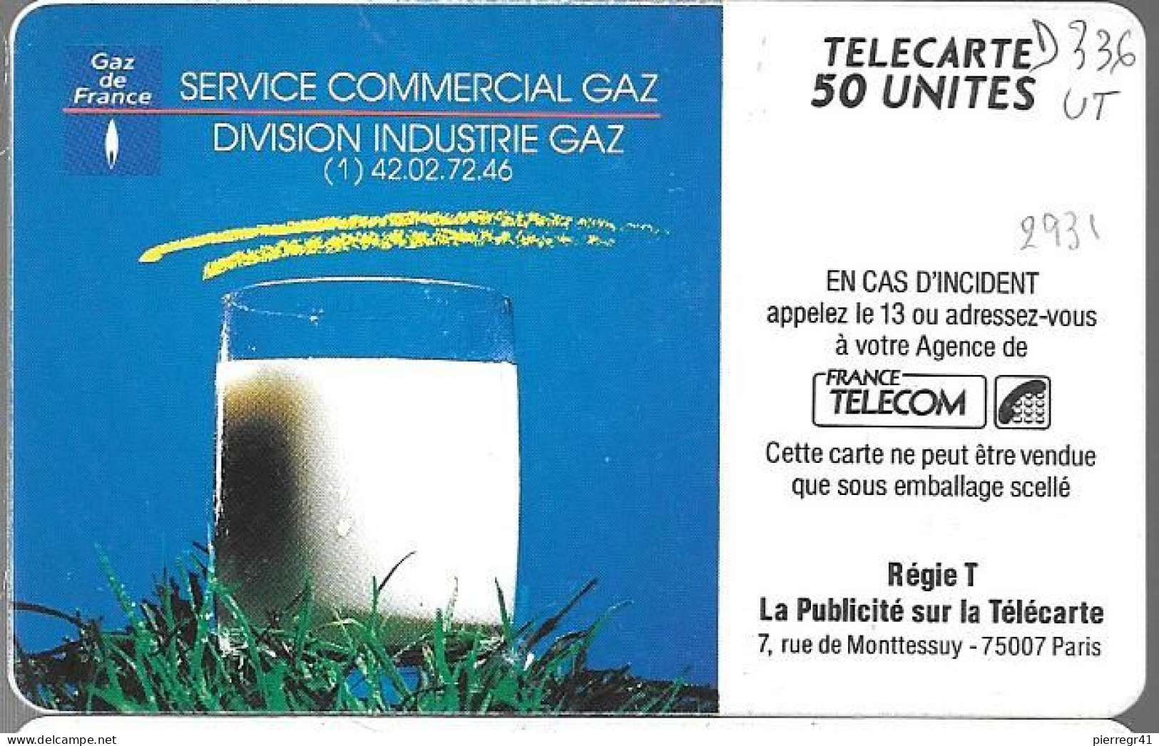 CARTE-PRIVEE-D336-1990-SO2-Reste 25U-V°N°4 Pe2931-R°Mat-TOPGAZ  INDUSTRIE--Utiisé-BE-R° Traces  Banches - Privées