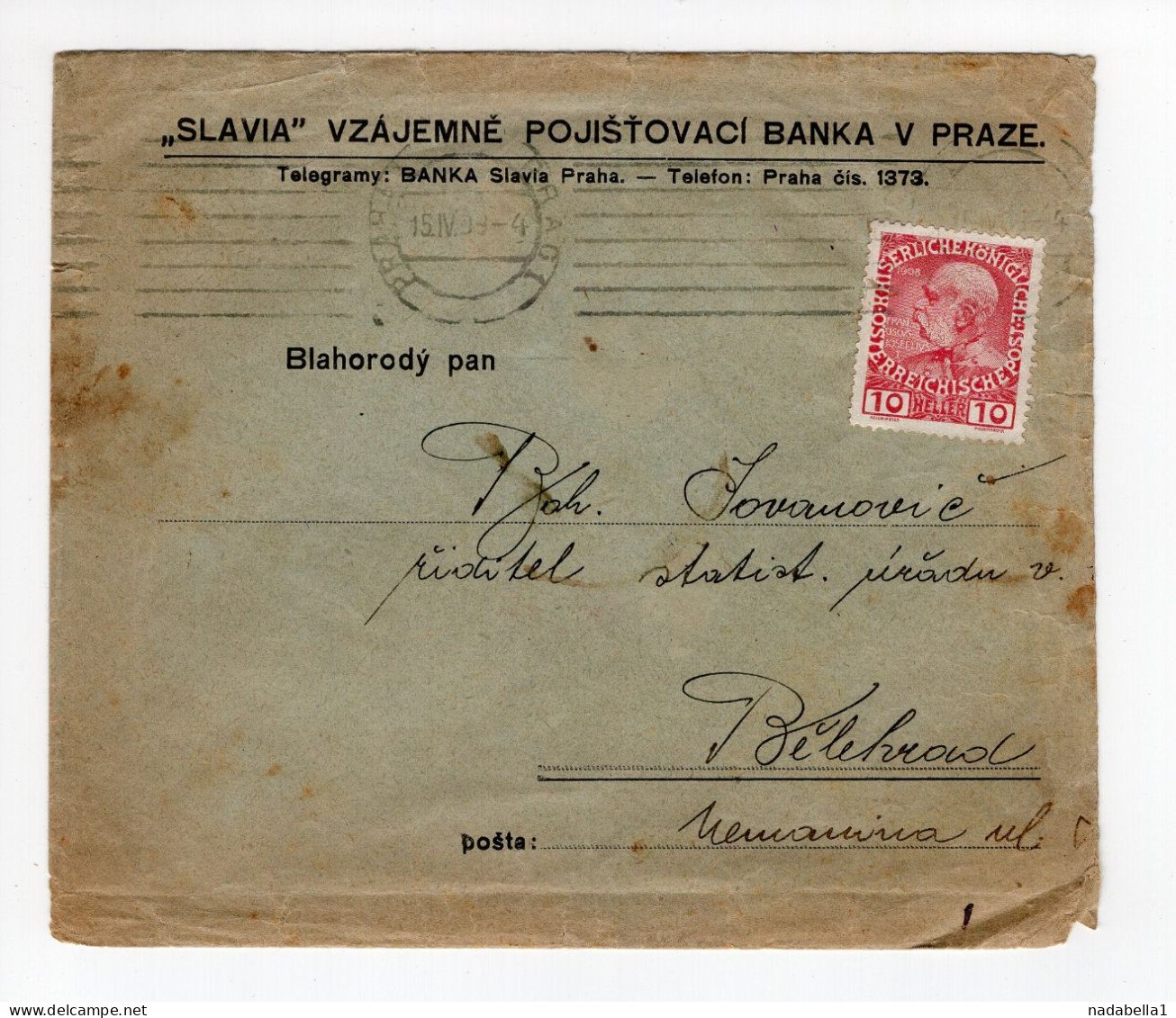 1899. CZECHOSLOVAKIA,PTAGUE,SLAVIA BANK HEAD COVER TO BELGRADE,POSTER STAMP AT THE BACK - ...-1918 Vorphilatelie
