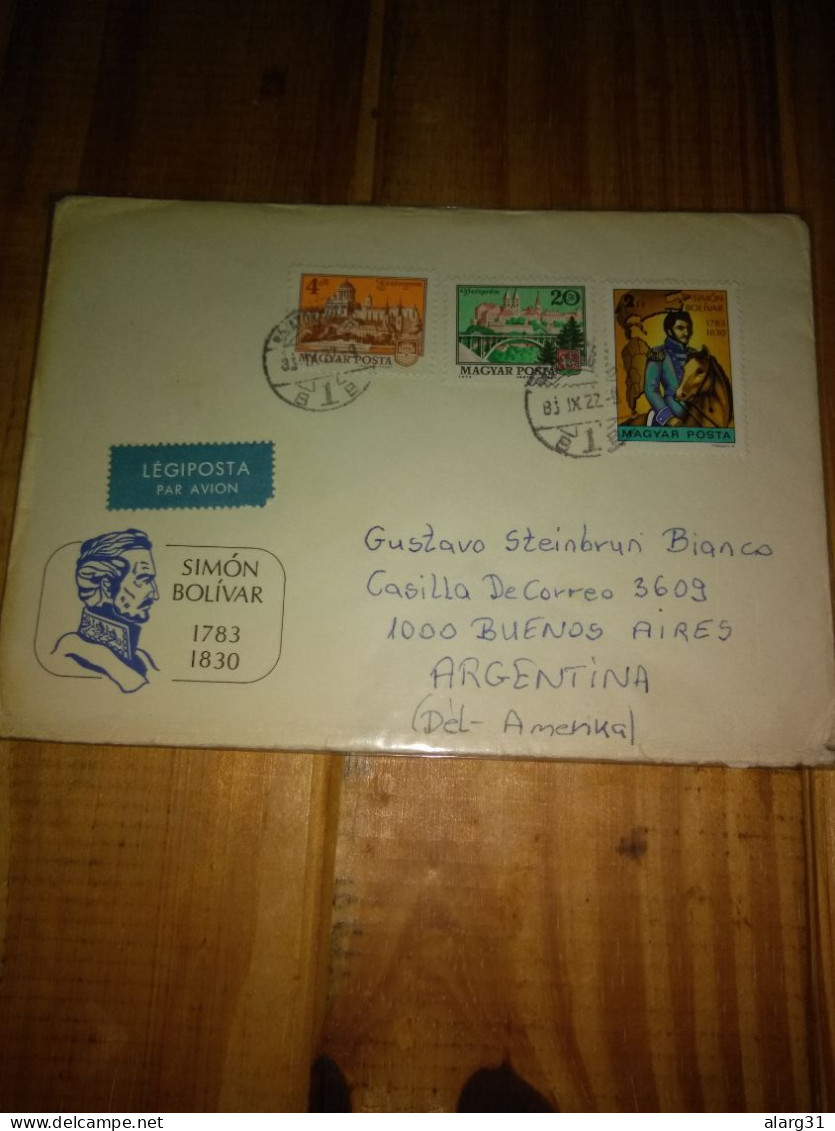 Hungary.1983.air Cover.to Argentina.simon Bolivar Yv 2862+ Illustr.cover.& High Val Defs..e8 Reg.post.commem For Post. - Covers & Documents