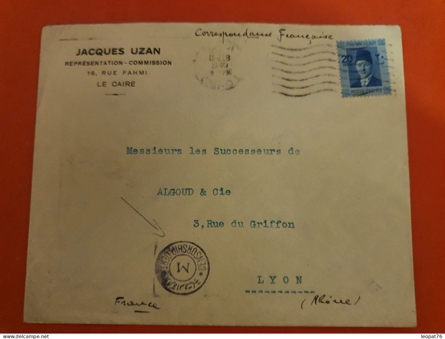 Egypte - Enveloppe Commerciale Du Caire Pour La France En 1940 Avec Cachet De Censure - D 113 - Lettres & Documents