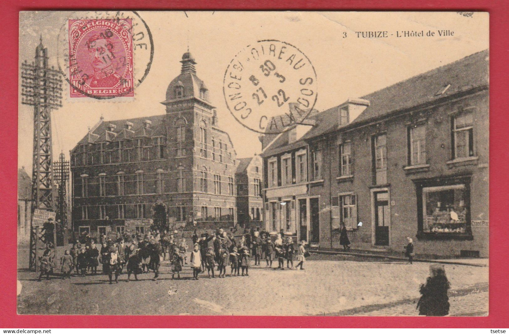 Tubize - L'Hôtel De Ville ... Belle Animation - 1922 ( Voir Verso ) - Tubize