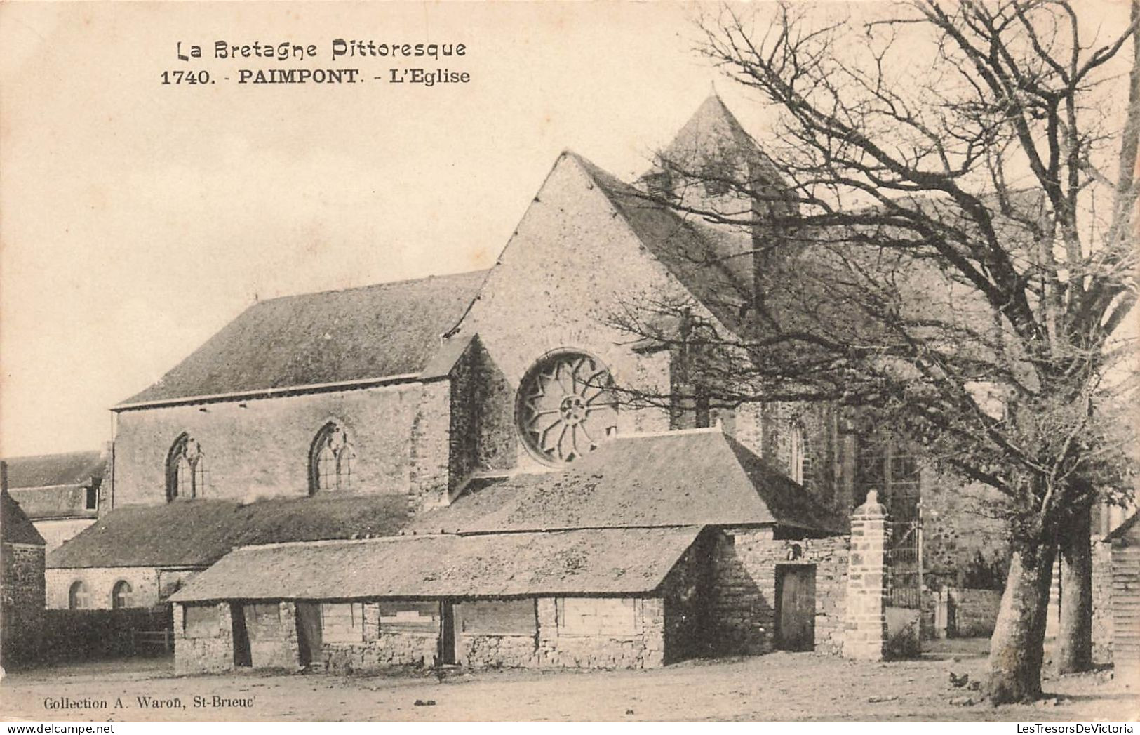 FRANCE - La Bretagne Pittoresque - Paimpont - L'Eglise - Collection A Waron - Dos Non Divisé - Carte Postale Ancienne - Paimpont