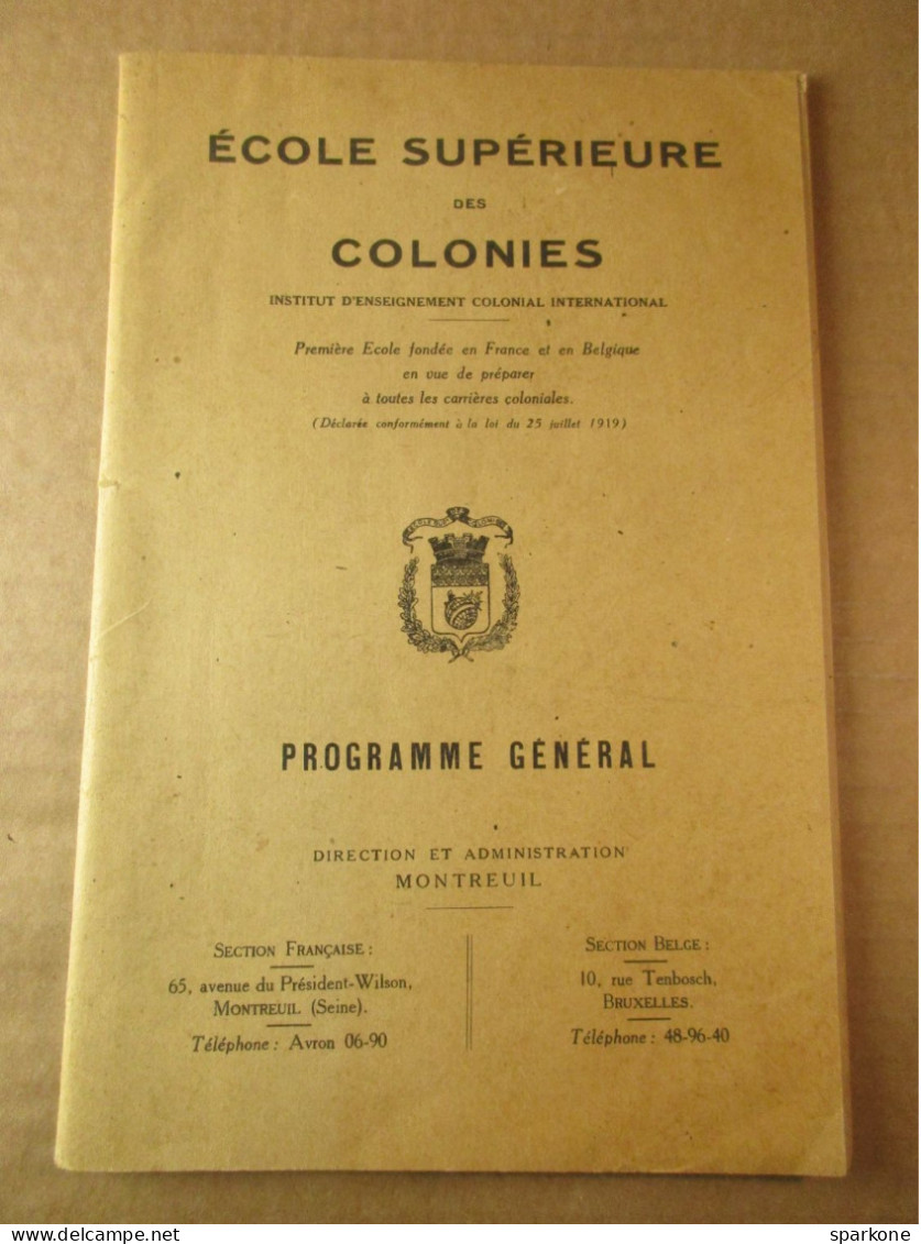 Ecole Supérieure Des Colonies - Programme Général - Non Classés