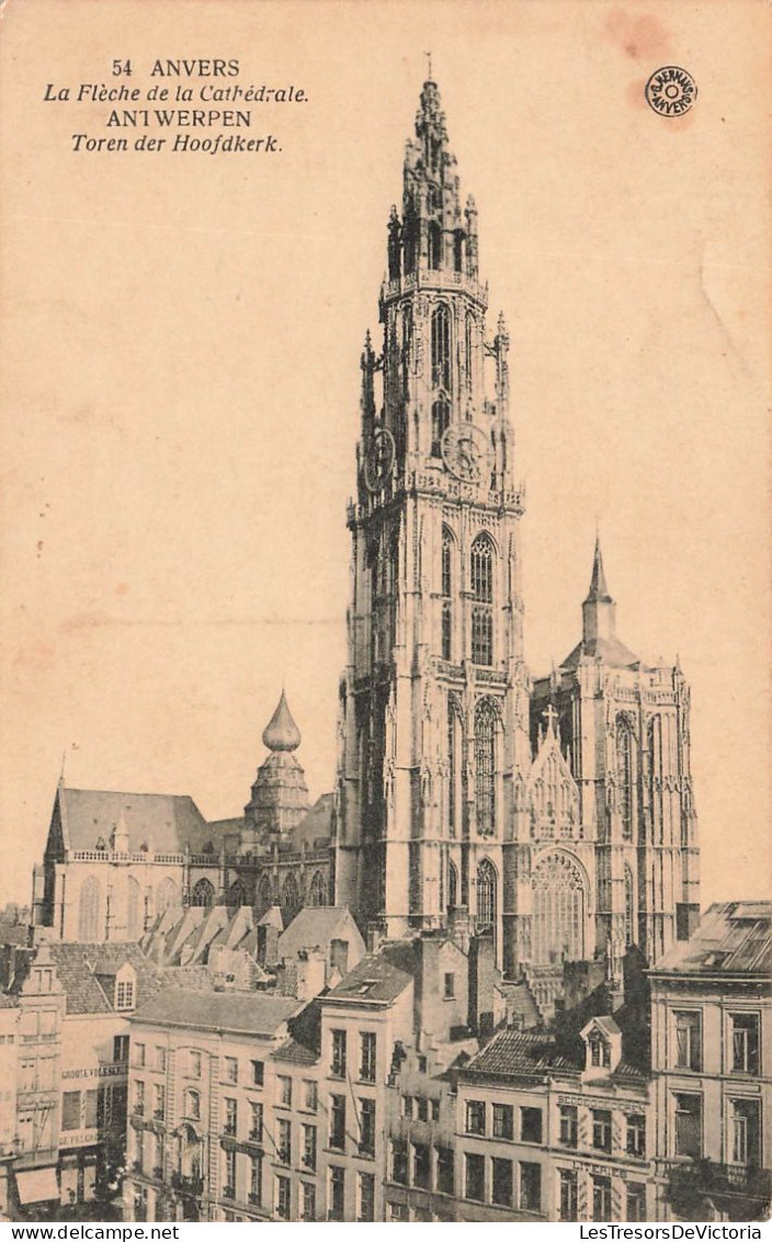 BELGIQUE - Anvers - La Flèche De La Cathédrale - Carte Postale Ancienne - Antwerpen