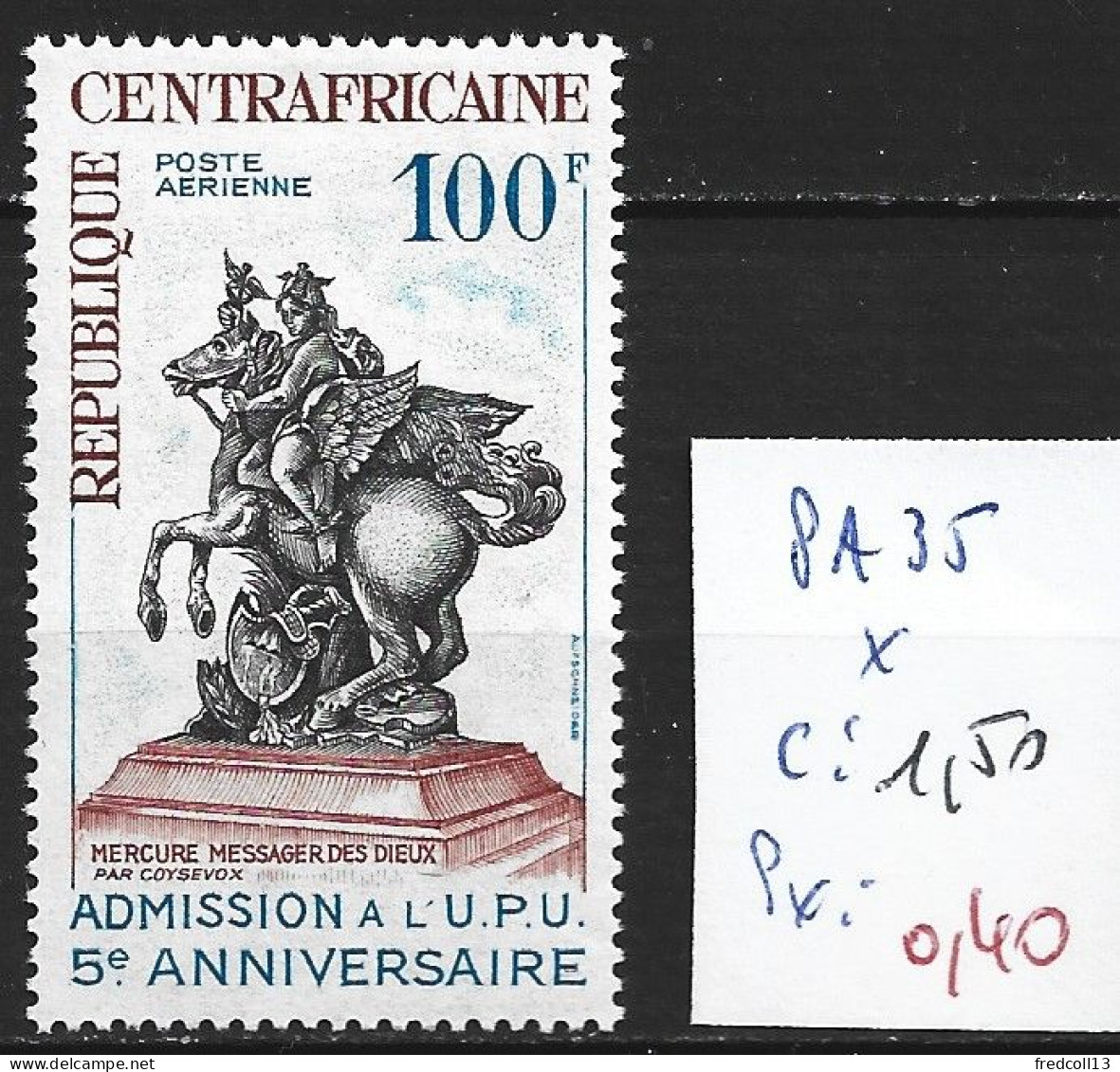 CENTRAFRICAINE PA 35 * Côte 1.50 € - UPU (Wereldpostunie)
