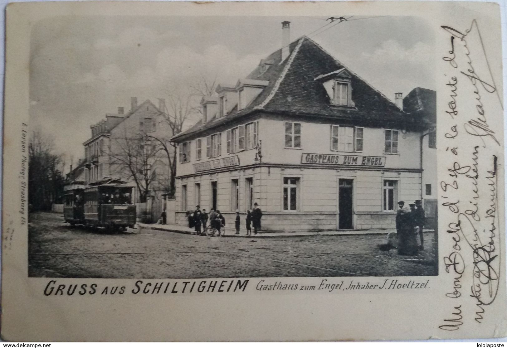 CPA - 67 - Gruss Aus SCHILTIGHEIM - Gasthaus Zum Engel, J; Hoeltzel - TRAMWAY - SUPERBE Carte  Précurseur - 2 Photos - Schiltigheim