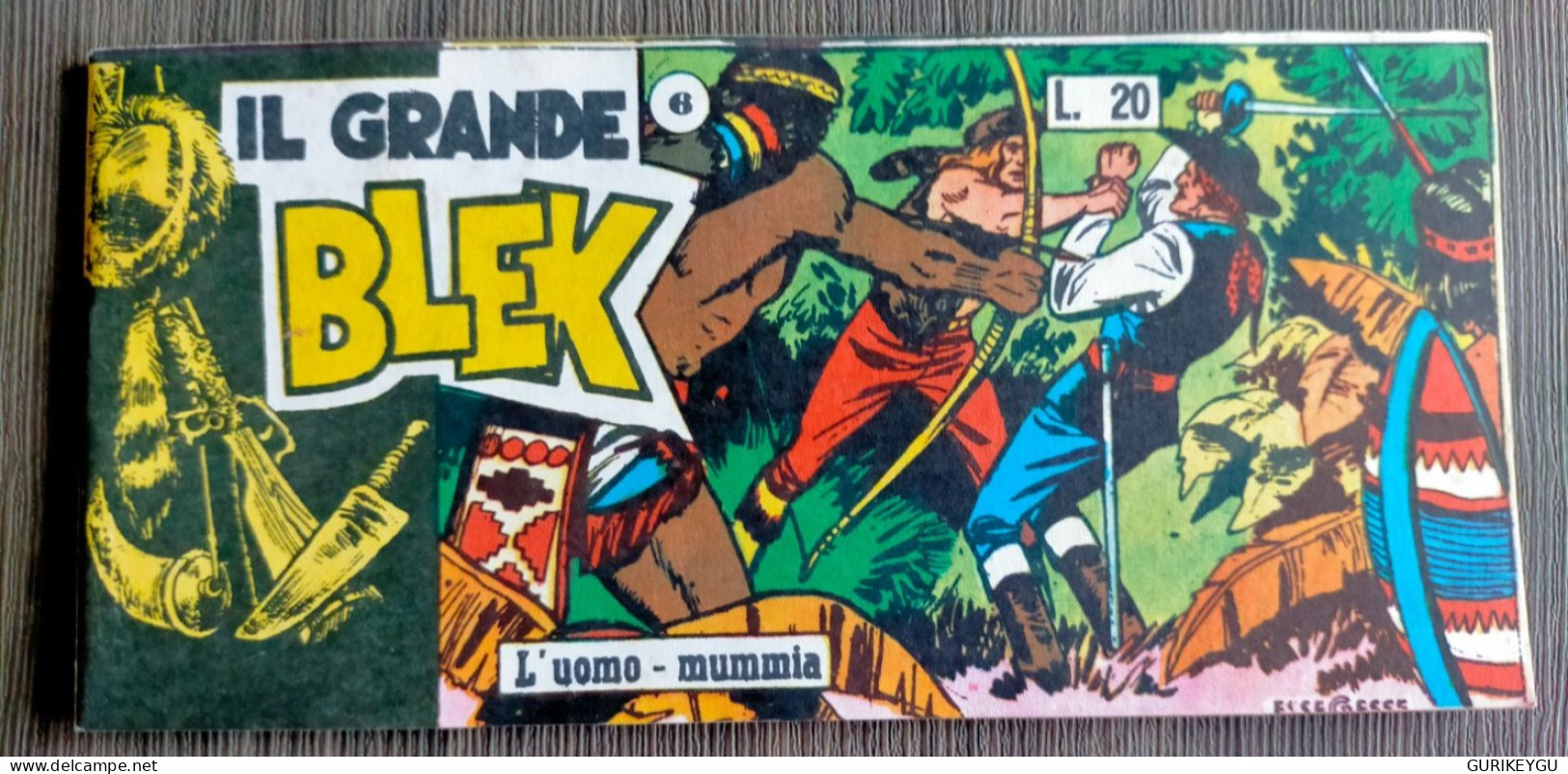 IL GRANDE BLEK N° 6 De 28/08/1955 FRECCIA Le Grand Blek En état NEUF - Blek
