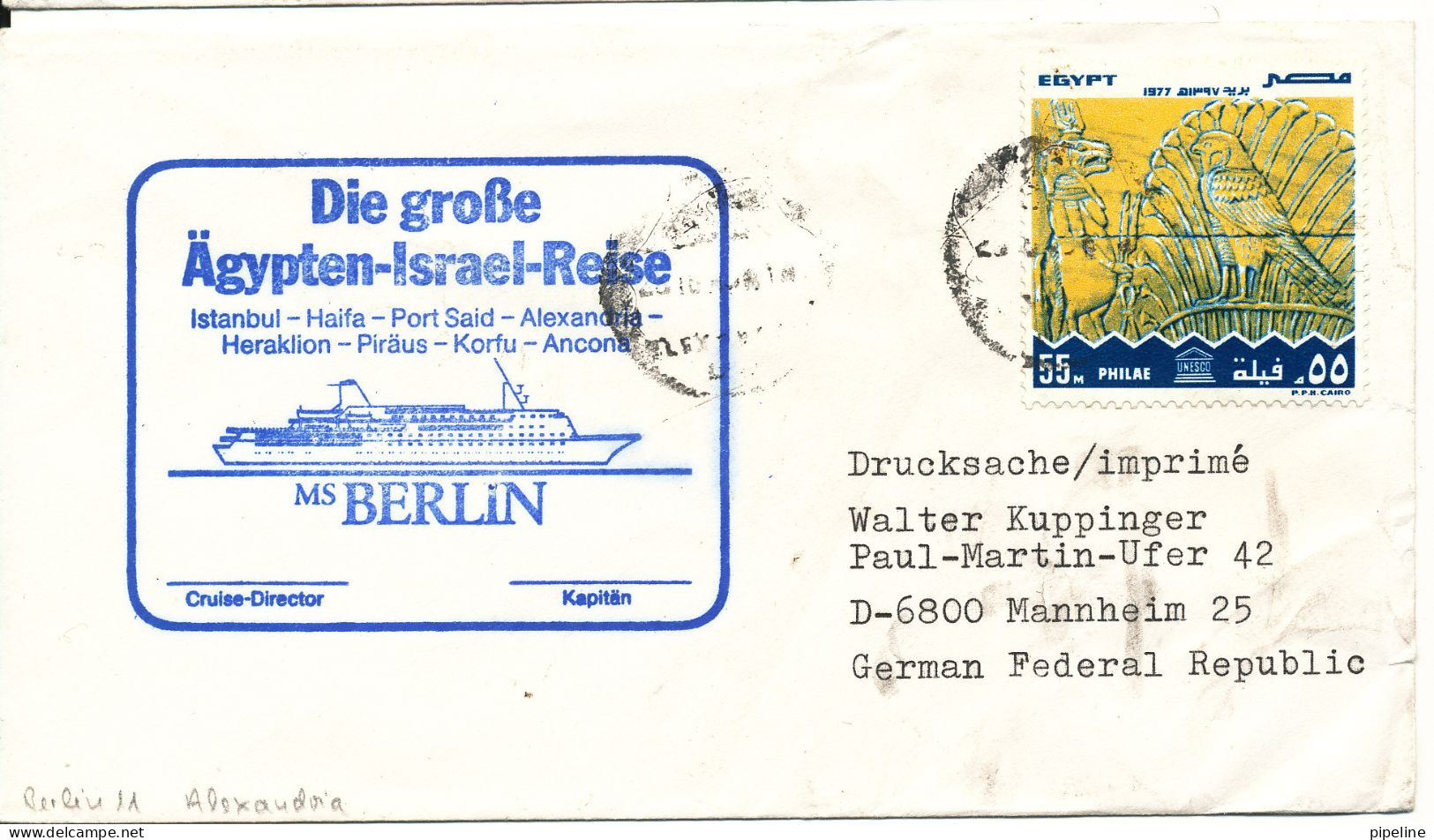 Egypt Ship Cover M/S Berlin Die Grosse Ägypten - Israel Reise See Scan For Quality Of The Cover - Brieven En Documenten