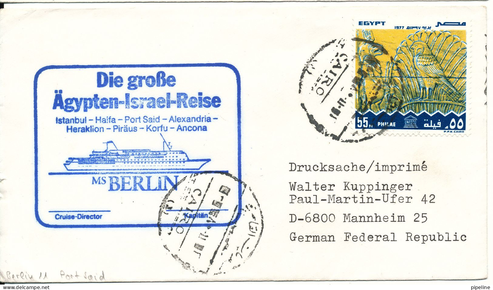 Egypt Ship Cover M/S Berlin Die Grosse Ägypten - Israel Reise Cairo - Briefe U. Dokumente