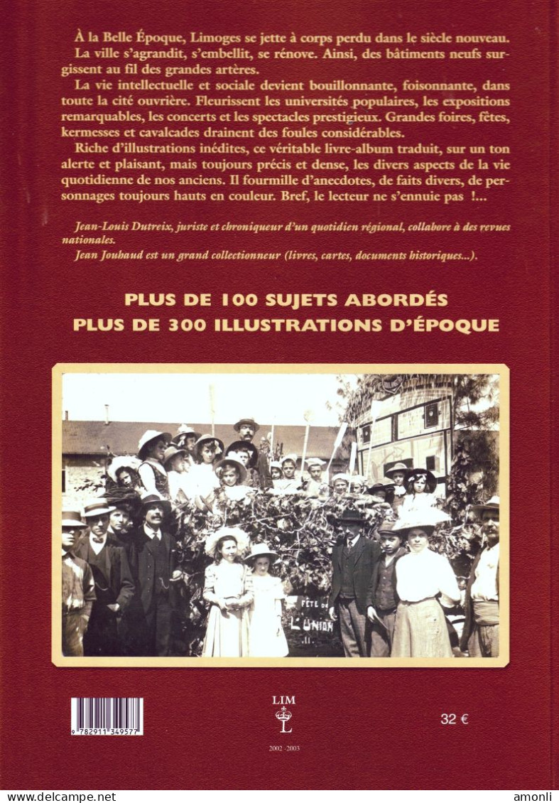 Fêtes Et Spectacles à Limoges à La Belle-Epoque 1900-1914. ENVOI OFFERT. - Limousin