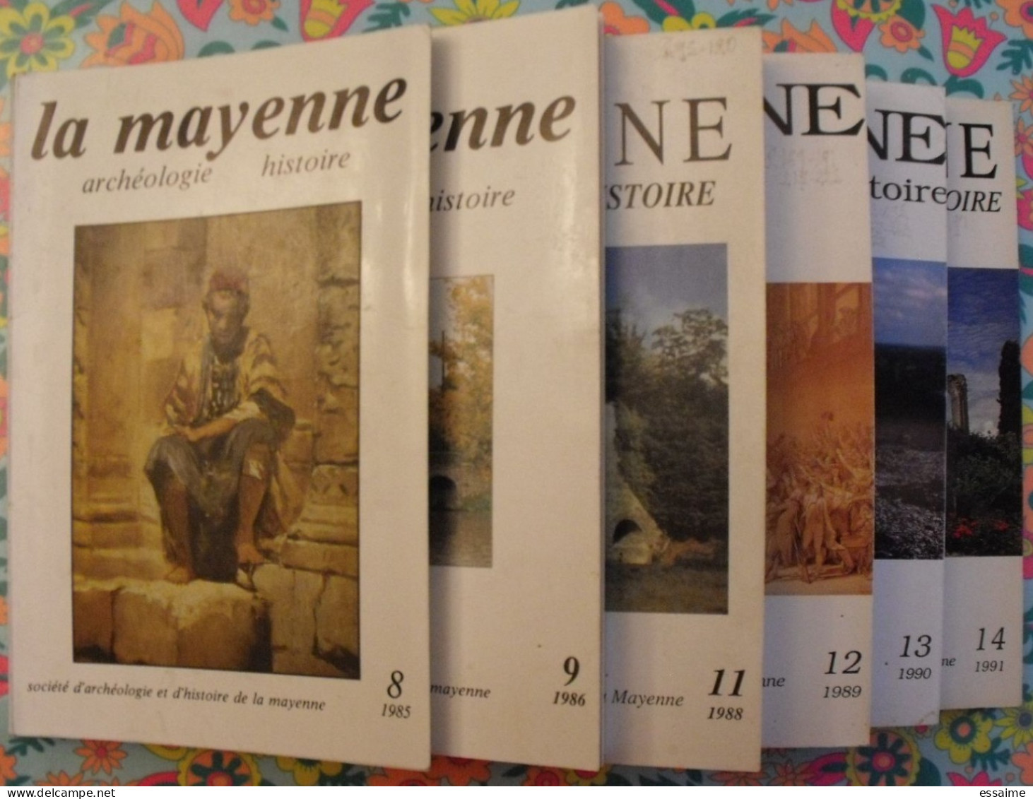 Lot De 6 Numéros De La Revue "La Mayenne Archéologie Histoire" 1985-1991. Pritz Bais Chateau-gontier Jublains Laval - Tourismus Und Gegenden