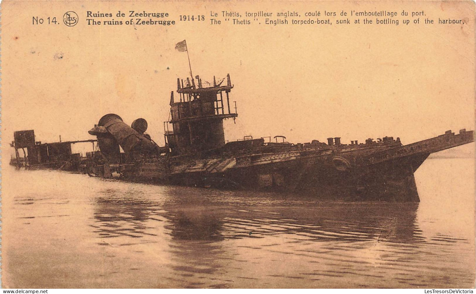 BELGIQUE - Ruines De Zeebrugge - 1914 18 - Le Thétis, Torpilleur Anglais, Coulé - Carte Postale Ancienne - Zeebrugge