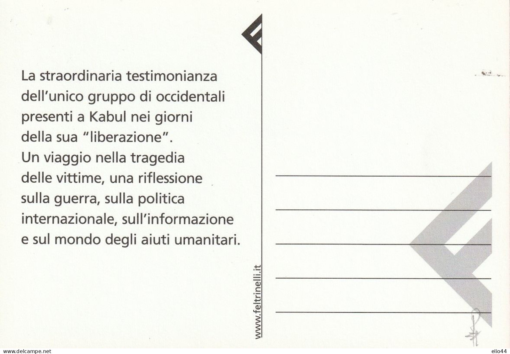 Tematica Scrittori Moderni - Feltrinelli - Gino Strada - Buskashi - Viaggio Dentro La Guerra - - Ecrivains